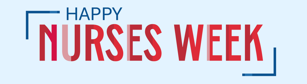 Happy Nurses Week